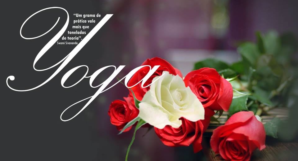 O Yoga e as Rosas
