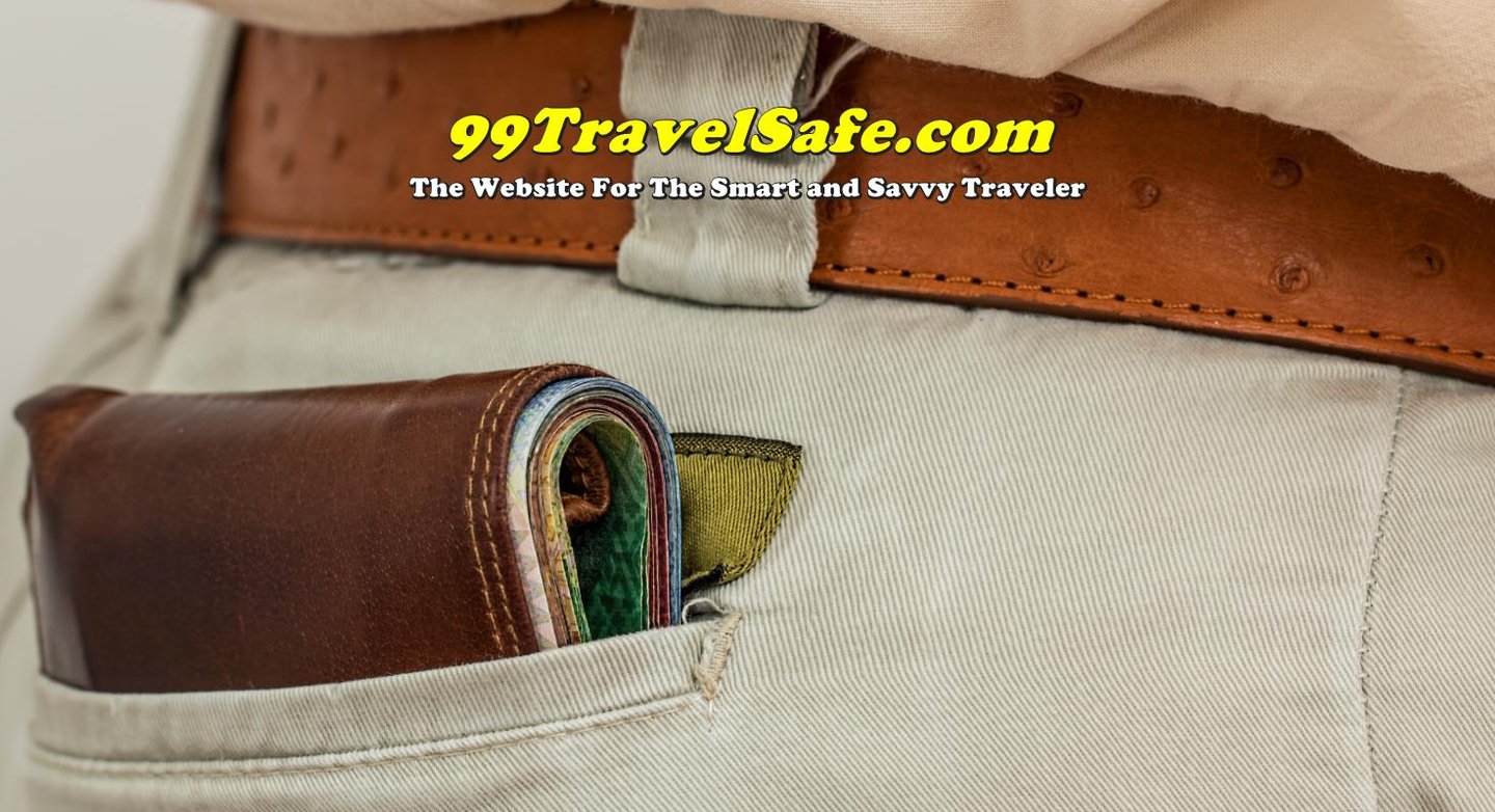 Travel Safety Tips from 99TravelSafe.com - The Website for The Smart and Savvy Traveler!