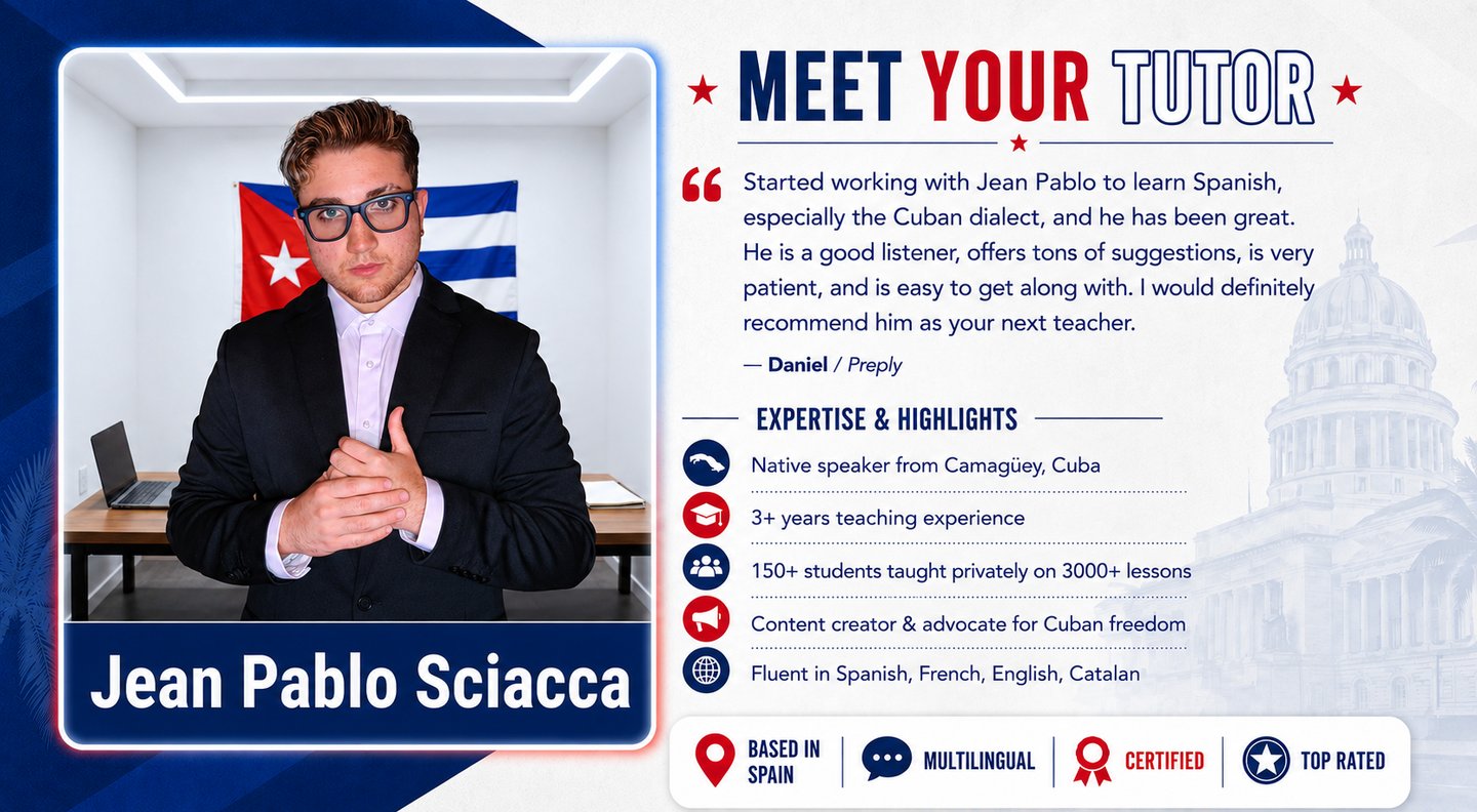 Professional profile of Jean Pablo Sciacca, a native Cuban Spanish tutor offering online language lessons.