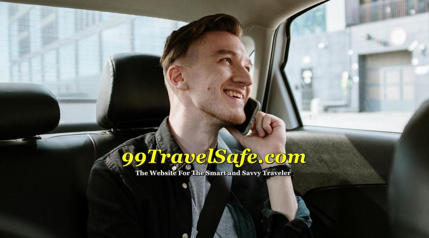 Travel Safety Tips from 99TravelSafe.com - The Website for The Smart and Savvy Traveler!