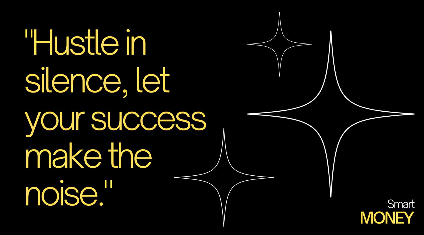 a quote about the importance about Hustling