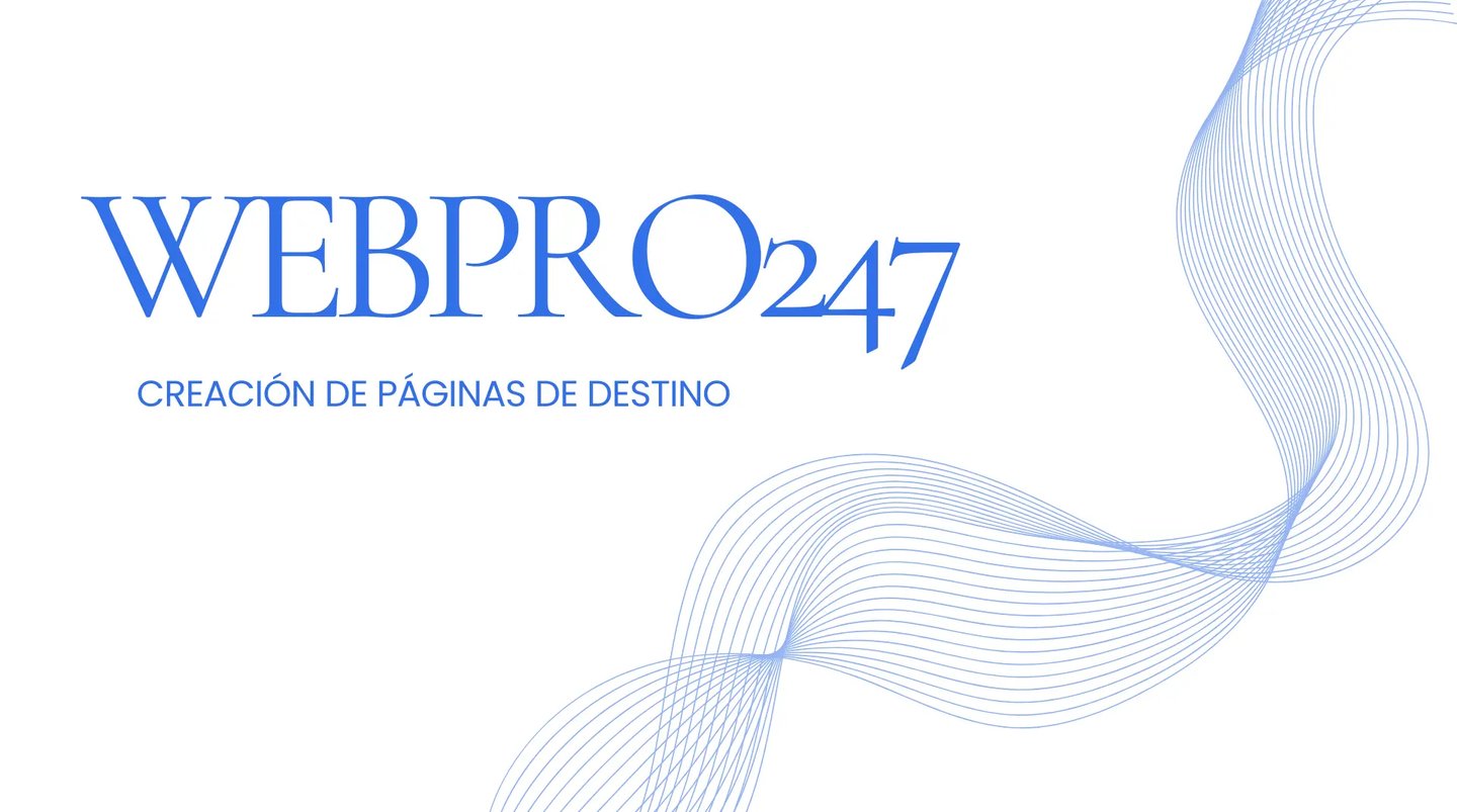 WebPro247 - Creación de Páginas de Destino