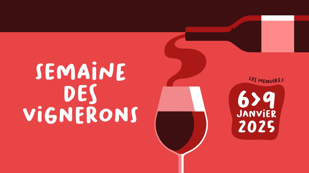 Closerie de Chanteloup Semaine des vignerons les Ménuires du 6 au 9 janvier 2025