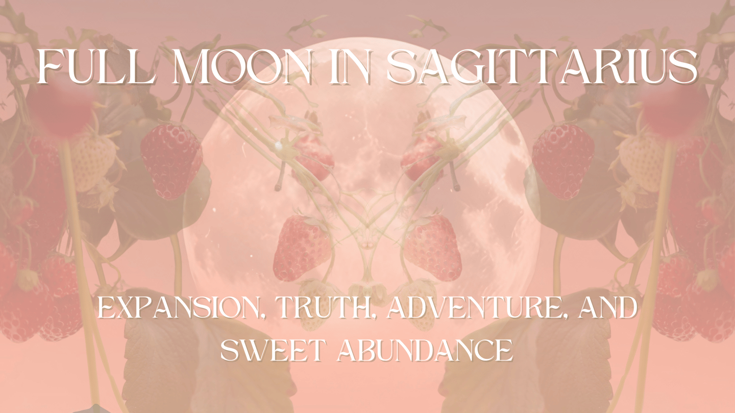 Full moon in Sagittarius - Strawberry moon 
