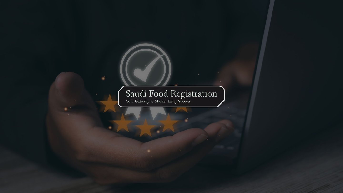 Saudi Food Registration Your gateway to market entry success with quality assurance background image