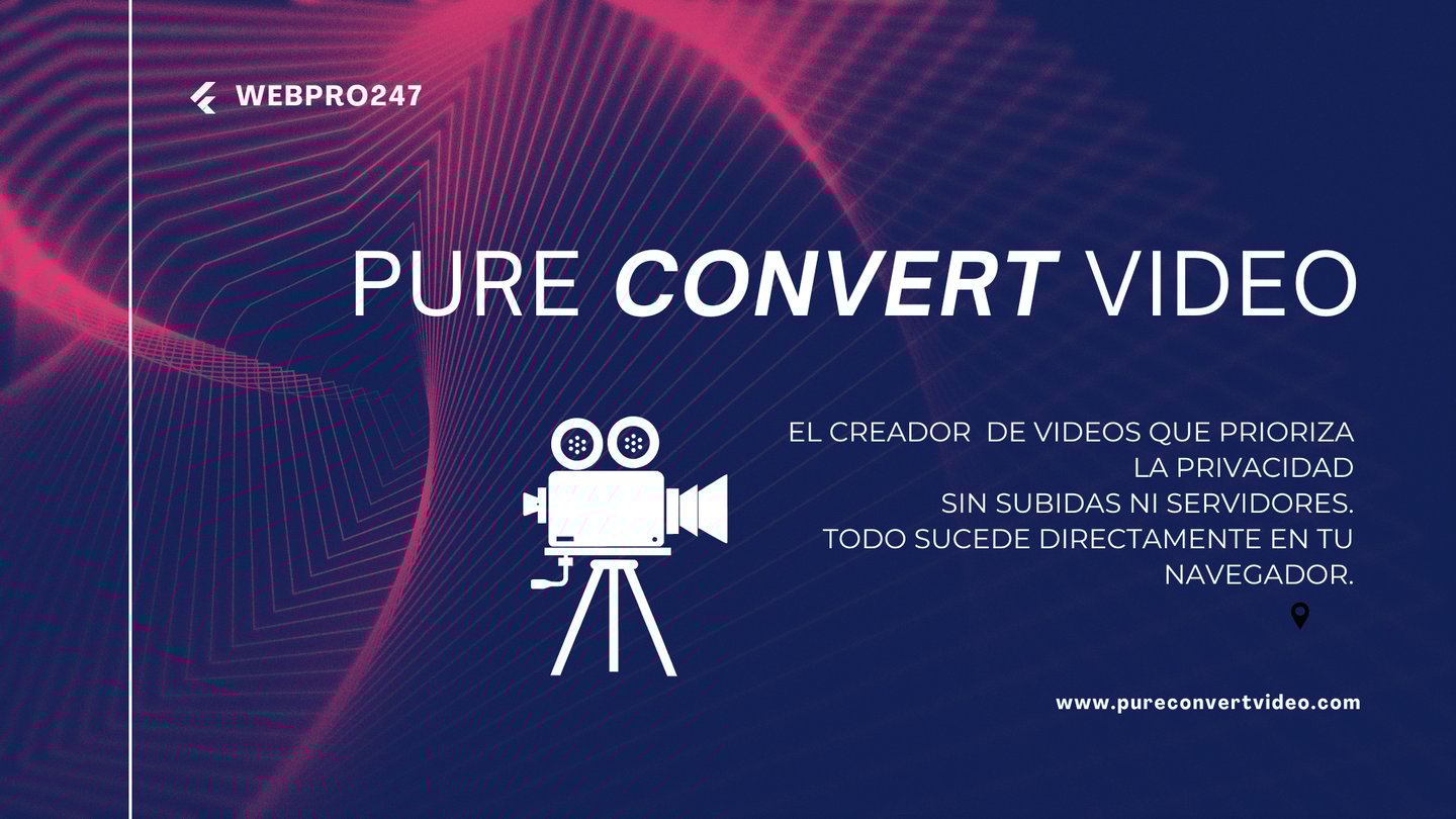 WebPro247 - Pure Convert Video