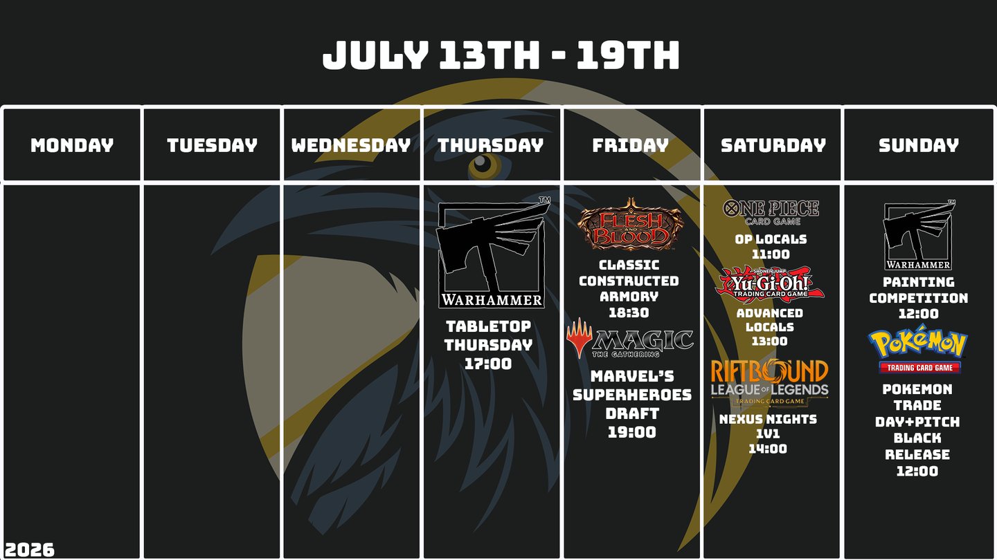 July Schedule Crow's Nest TCG Week 3