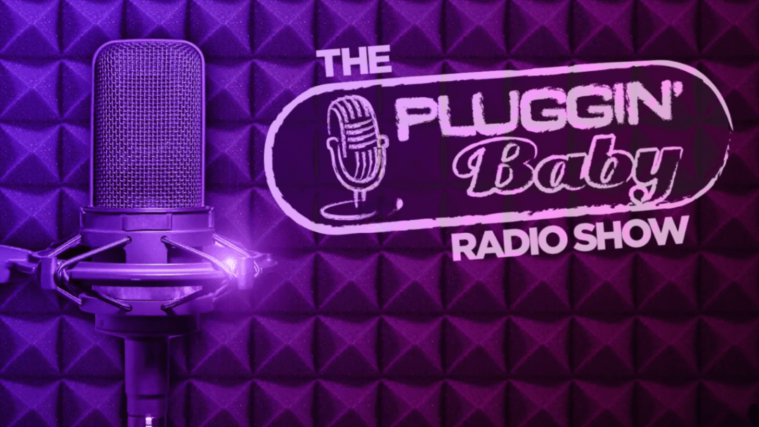 plugin' baby radio show cover