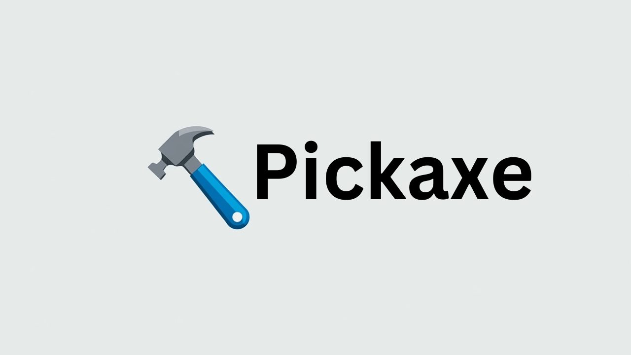 a hammer with a text Pickaxe