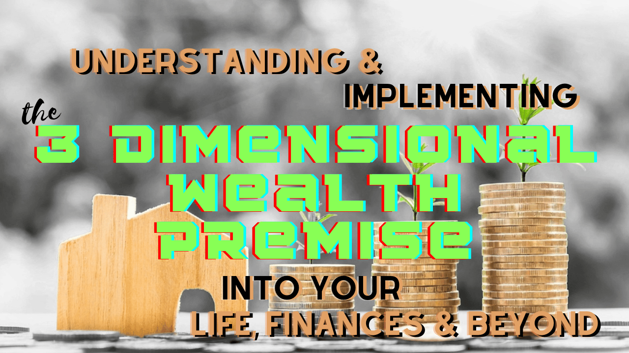 a stack of coins and a house with the words, 3 dimensional wealth