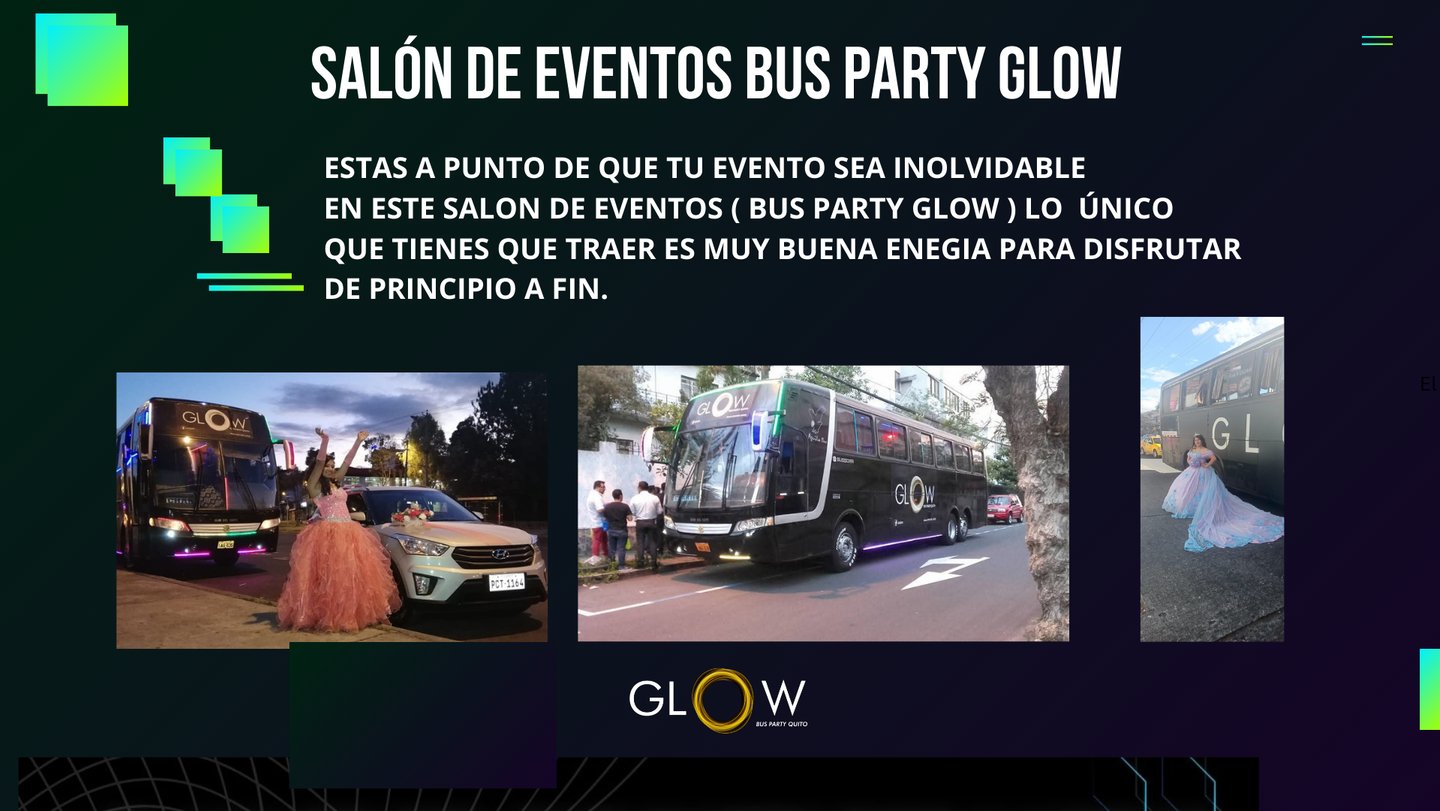 GLOW BUS PARTY QUITO 2