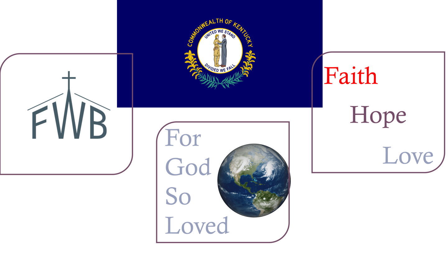KY State Free Will Baptist Focus