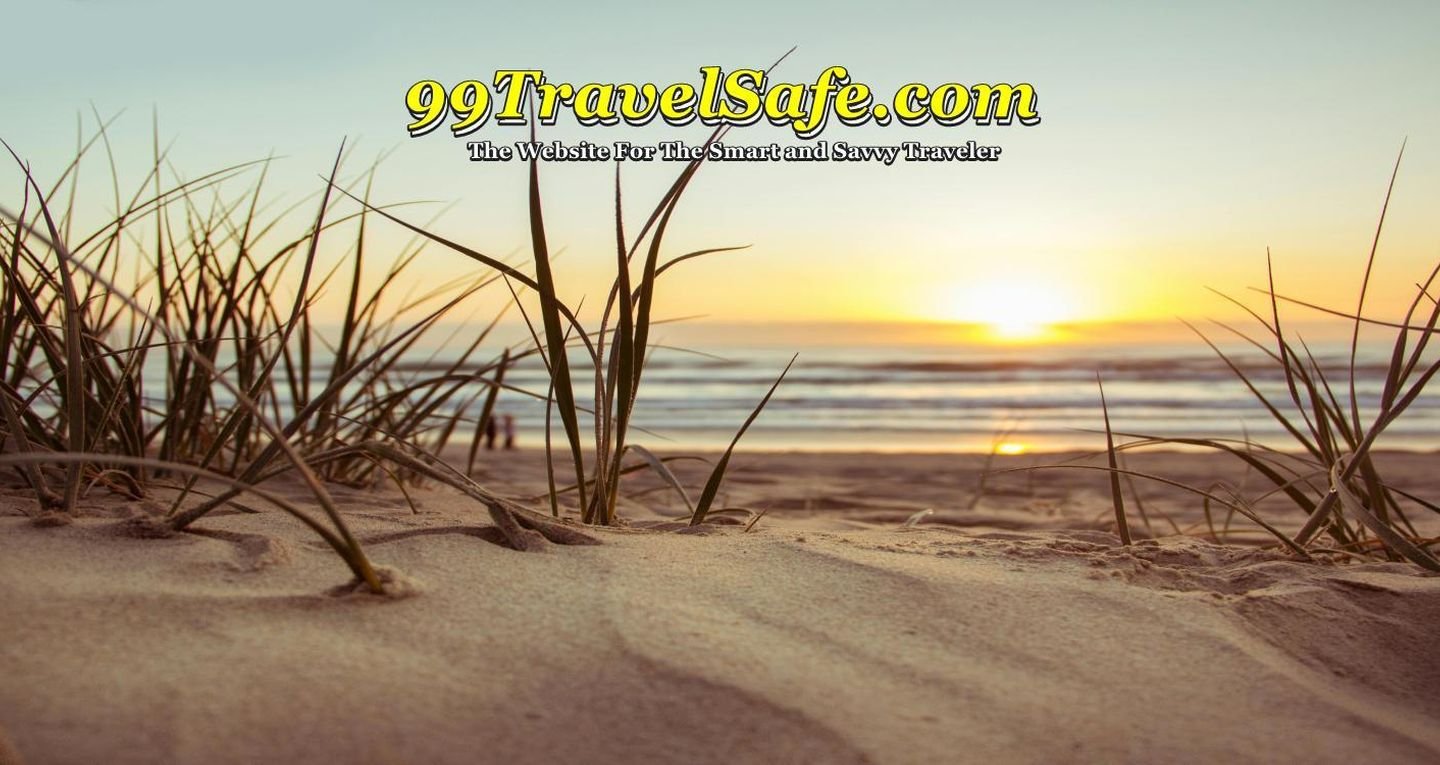 Travel Safety Tips from 99TravelSafe.com - The Website for The Smart and Savvy Traveler!