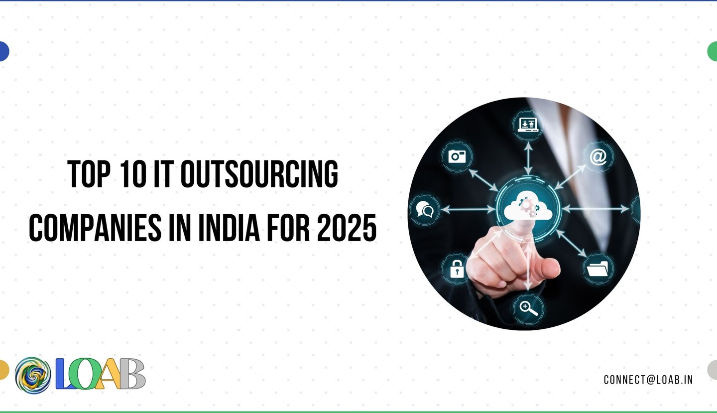Top 10 IT Outsourcing Companies in India for 2025