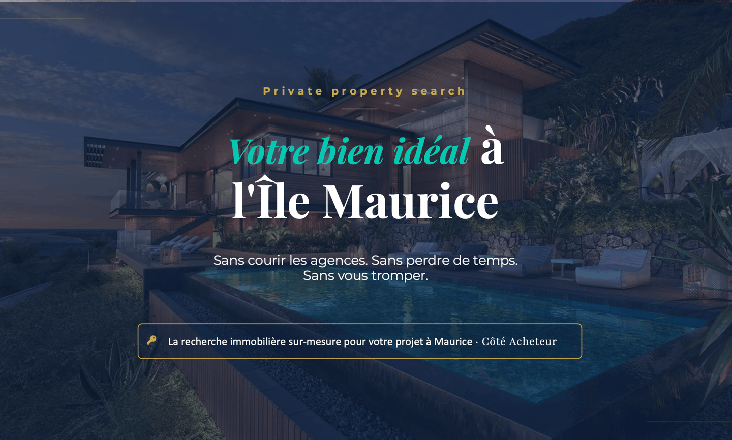 Luxury villa with swimming pool at dusk in Mauritius, promoting private property search services.