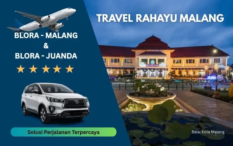 Travel Rahayu Malang rute Blora ke Malang & Blora ke Juanda dengan Mobil Innova putih