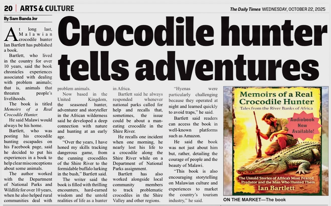 Malawi Daily Times News article about Ian Bartlett's book "Memoirs of a Real Crocodile Hunter"