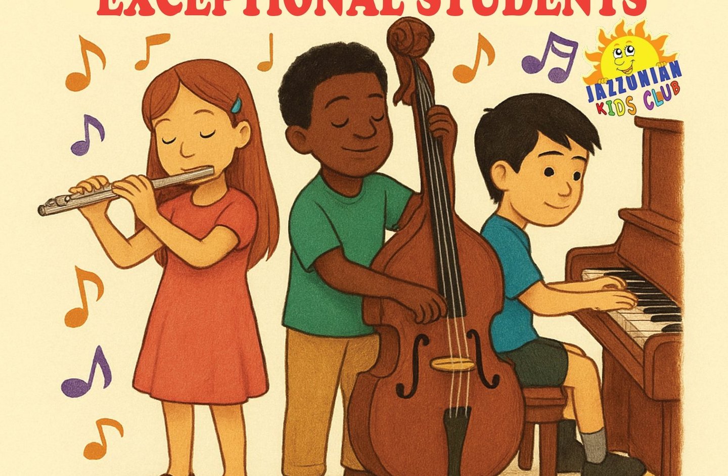 Jazzonian Kids Club Presents a New Book: Super Powers of Top-Level Exceptional Students