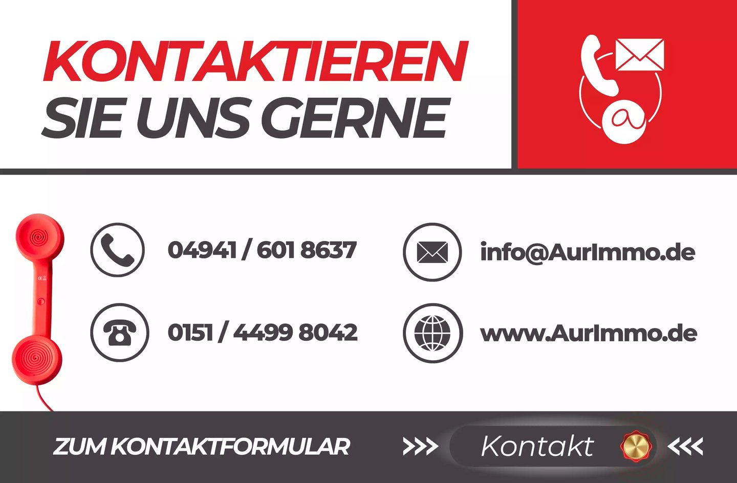 Die Kontaktdaten von AurImmo | Büro Festnetz: 04941 / 601 8637  Büro Mobil: 0151 / 4499 8042 | E-Mai