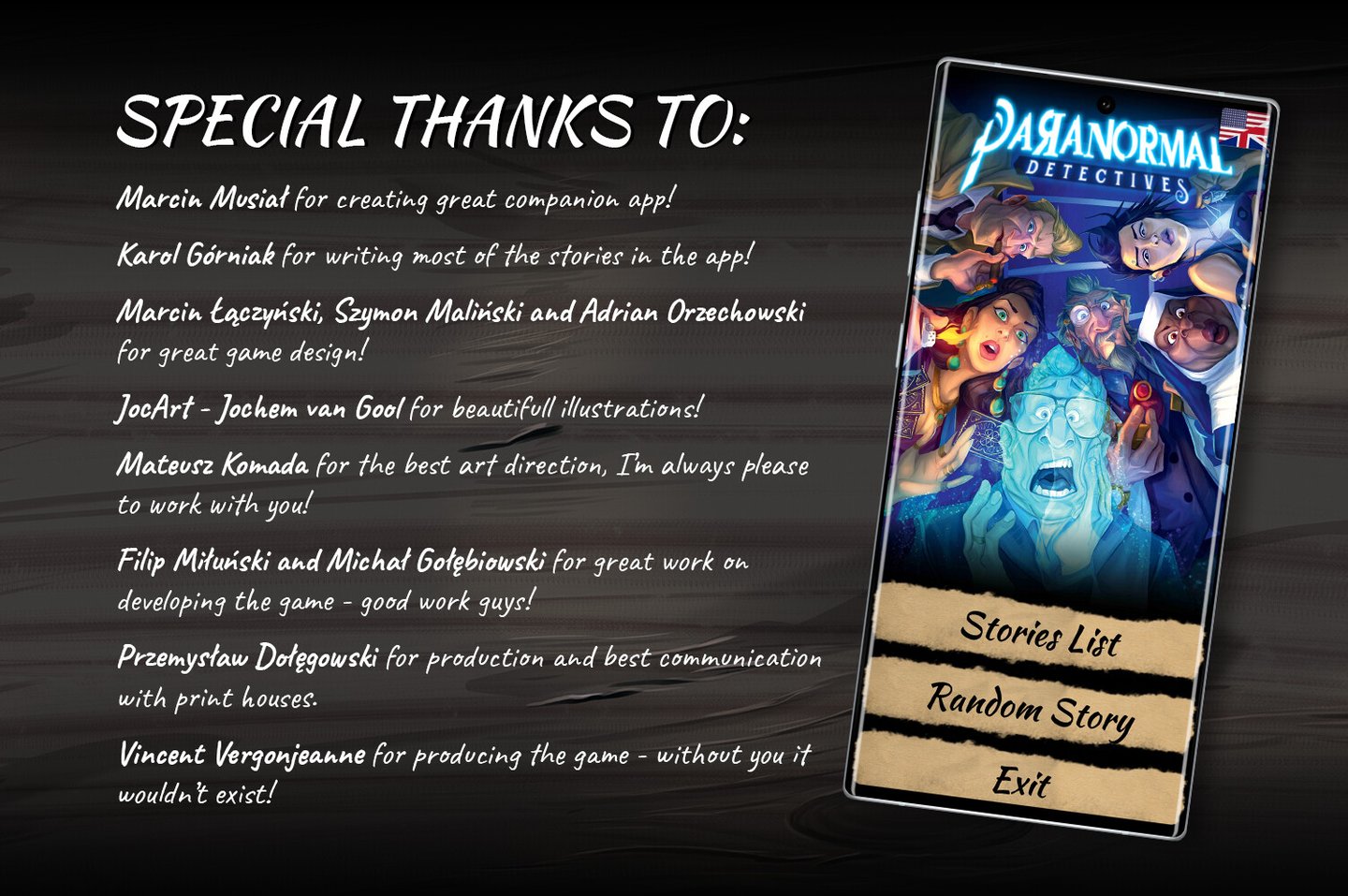 Special Thanks: Marcin Musiał, Karol Górniak, Marcin Łączyński, Szymon Maliński, Adrian Orzechowski