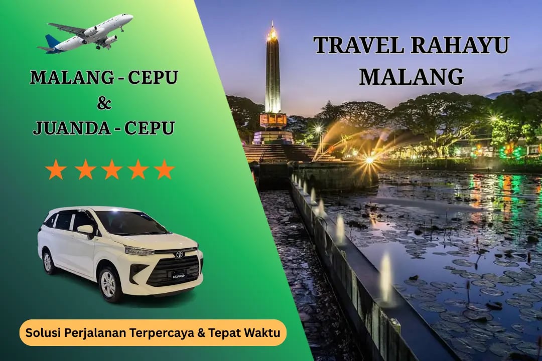 Layanan VIP Travel Malang Cepu & Juanda Cepu, harga murah & tepat waktu dari Travel Rahayu  Malang