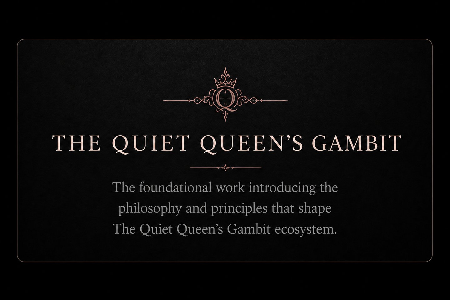 FOUNDATIONAL WORK QQG