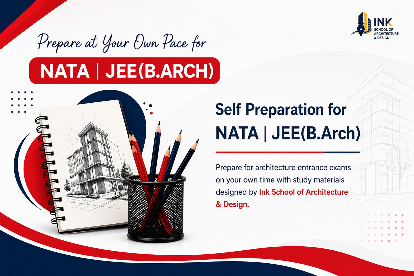 Self Preparation for NATA & JEE B.Arch with Study Material by INK School of Architecture and Design