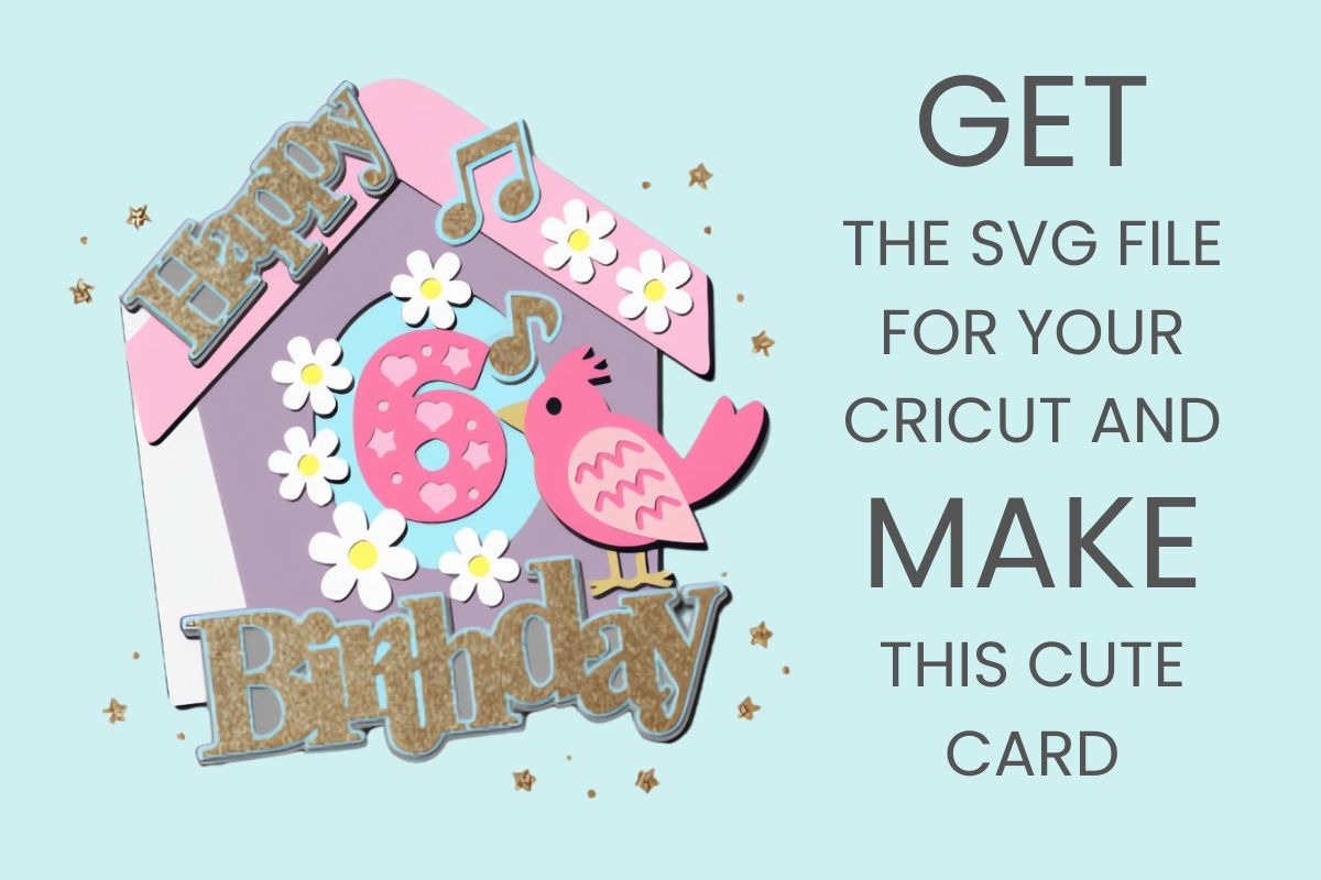 Birthday card SVG file for Cricut Maker