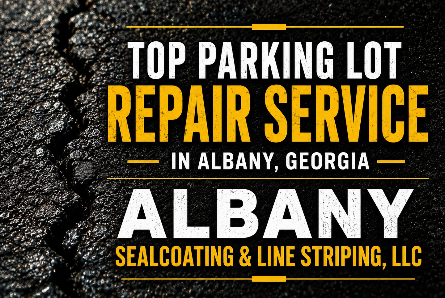Top Parking Lot Repair Service in Albany, Georgia | Professional Asphalt Maintenance Solutions