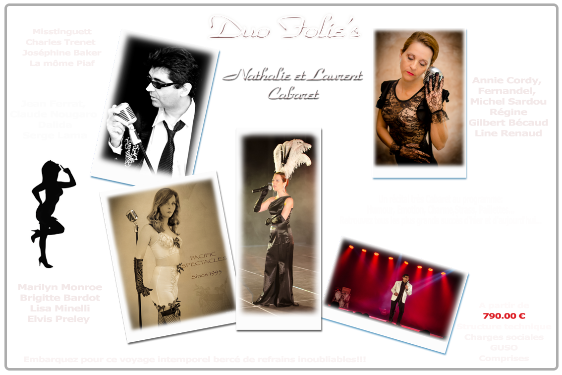 Spectacle de Variétés Cabaret Music-Hall avec le Duo Pacific charme humour émotion au programme