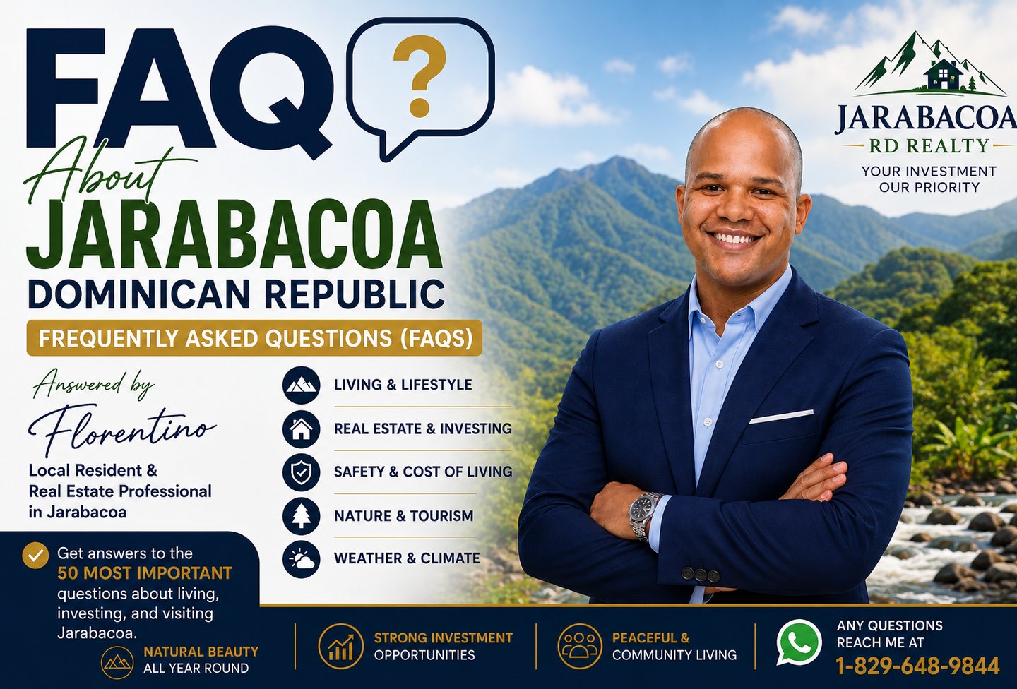 FAQs About Jarabacoa Dominican Republic Answered by Florentino – Local Real Estate Professional