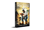 Malt Liquor To Holy Water Book