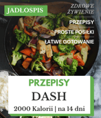 Dieta DASH 2000 kcal jadłospis na 14 dni pdf