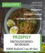 Dieta śródziemnomorska jadłospis 1000 kcal pdf