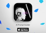 AI Prompt Builder App to improve your workflows