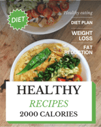 2000 Calorie Meal Plan PDF, 7 day Diet Recipes Fat Loss