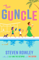 Cover of The Guncle by Steven Rowley — yellow background, kids walking by a pool.