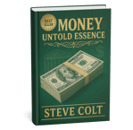 Money Untold Essence