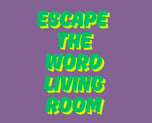 Escape the Word Living Room 