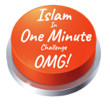 Islam in one minute challenge OMG