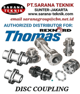 PT. Sarana Teknik Indonesia menjual berbagai Disc Coupling dengan merk Thomas, Euroflex, Esco, Kop-F