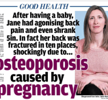 Osteoporosis caused by pregnancy