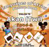 Akan (Twi) Food and Drinks Picture Book