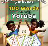 100 Yoruba Words Workbook