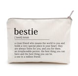 a small pouch with a quote about bestie