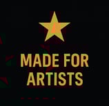 MADE FOR ARTISTS