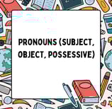 pronouns subject object possessive worksheets and exercises
