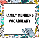 Family Members Vocabulary