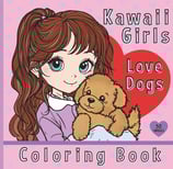 kawaii girls love dogs coloring book