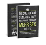 die subtile art seinem partner mitzuteilen dass man mehr sex möchte buch